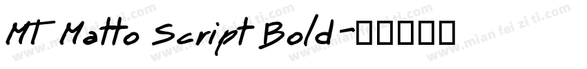 MT Matto Script Bold字体转换